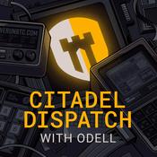 Podcast Citadel Dispatch