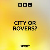 Podcast City or Rovers?