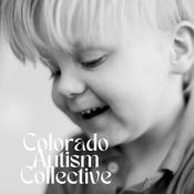 Podcast Colorado Autism Collective