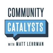 Podcast Community Catalysts