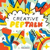 Podcast Creative Pep Talk