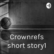 Podcast Crownrefs short story1