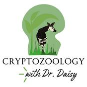 Podcast Cryptozoology with Dr. Daisy