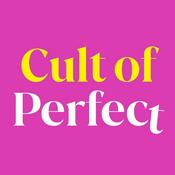 Podcast Cult of Perfect