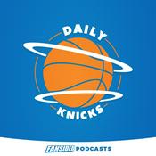 Podcast Daily Knicks Podcast