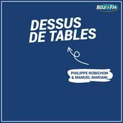 Podcast Dessus de Tables