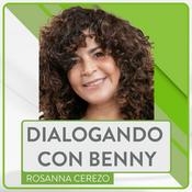 Podcast Dialogando con Benny