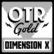 Podcast Dimension X | Old Time Radio