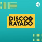 Podcast Disco Rayado