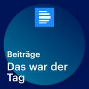 Podcast Das war der Tag