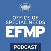 Podcast Office of Special Needs EFMP Podcast