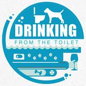 Podcast Drinking From the Toilet: Real dogs, Real training