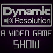 Podcast Dynamic Resolution: A Video Game Show