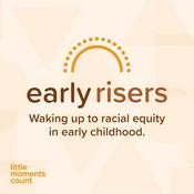 Podcast Early Risers