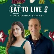 Podcast Eat to Live