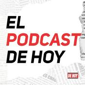 Podcast El podcast del diario De Hoy