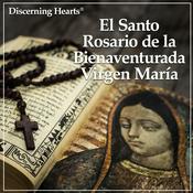 Podcast El Santo Rosario de la Bienaventurada Virgen María