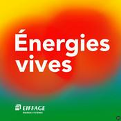 Podcast Énergies vives : explorez des univers extraordinaires