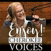 Podcast Enjoy Cherokee Voices