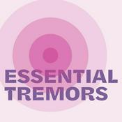 Podcast Essential Tremors