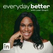 Podcast Everyday Better with Leah Smart