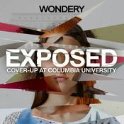 Podcast Exposed: Cover-Up at Columbia University