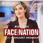 Podcast Face the Nation with Margaret Brennan