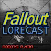 Podcast Fallout Lorecast - The Fallout Video Game & TV Lore Podcast