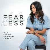 Podcast Fearless with Cissie Graham Lynch