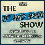 Podcast The JP and Hack Show: Joshua Perry and Christian Hackenberg on Big Ten football.