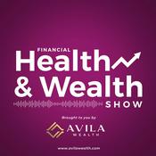 Podcast Financial Health & Wealth Show