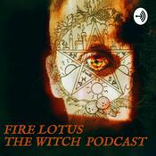 Podcast Fire Lotus The Witch