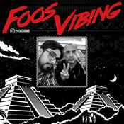 Podcast Foos Vibing