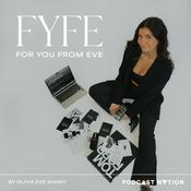 Podcast For You From Eve