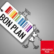 Podcast Fréquence Plus : Le Bon Plan