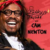 Podcast Funky Friday with Cam Newton