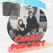 Podcast GANAS! PODCAST