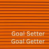 Podcast Goal Setter Goal Getter