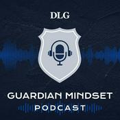 Podcast Guardian Mindset Podcast