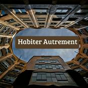 Podcast Habiter Autrement