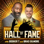 Podcast Hall of Fame with Booker T & Brad Gilmore