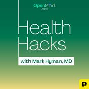 Podcast Health Hacks with Mark Hyman, M.D.