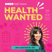 Podcast Health Wanted