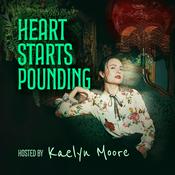 Podcast Heart Starts Pounding: Horrors, Hauntings and Mysteries