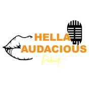 Podcast Hella Audacious