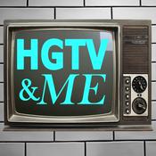 Podcast HGTV & Me