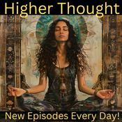 Podcast Higher Thought