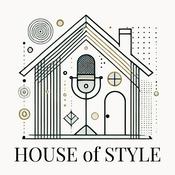 Podcast House of Style