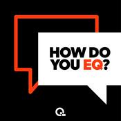 Podcast How do you EQ?