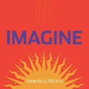 Podcast Imagine: A Guide to Jesuit Prayer